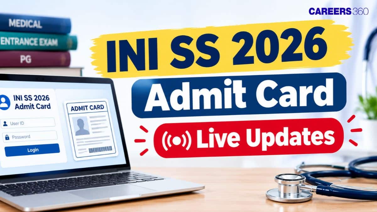 INI SS 2026 Admit Card Live Updates: Direct Download Link, Hall Ticket at aiimsexams.ac.in